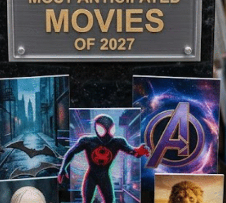 top 25 most anticipated movies of 2027